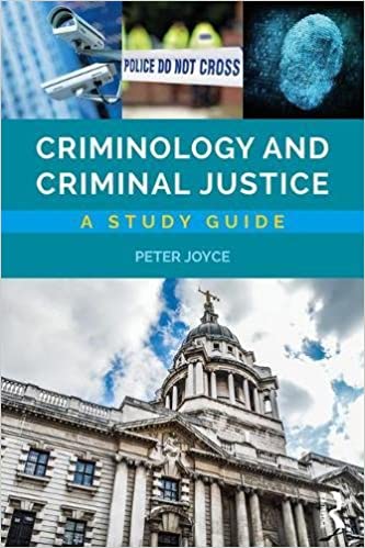 Criminology and Criminal Justice: A Study Guide (2nd Edition) - Original PDF
